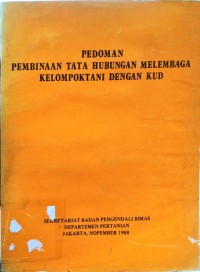 Pedoman Tata Hubungan Melembaga Kelompoktani Dengan KUD