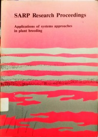 SARP Research Proceedings Application Of System Approaches In Plant Breeding