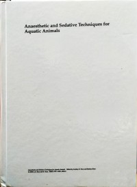 Anaesthetic And Sedative Techniques For Aquatic Animal