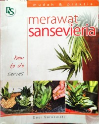 Merawat Sanseviera