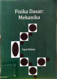 Fisika Dasar: Mekanika