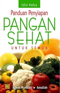 Panduan Penyiapan Pangan Sehat untuk Semua