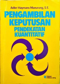 Pengambilan Keputusan Pendekatan Kuantitatif