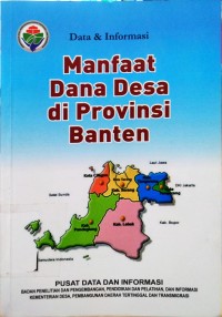 Data Dan Informasi Manfaat Dana Desa Di Provinsi Banten