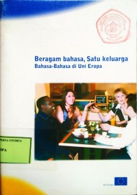 Beragam Bahasa, Satu Kelurga Bahasa-Bahasa Di Uni Eropa