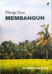 Menuju Desa Membangun