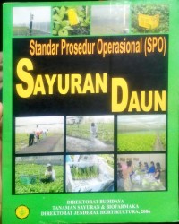 Standar Prosedur Operasional (SPO) Sayuran Daun