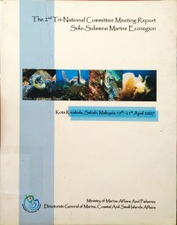 The 2 nd Tri-National Committee Meeting Report Sulu-Sulawesi Marine Ecoregion