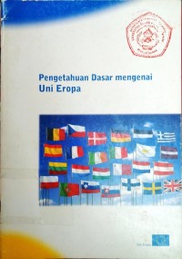 Pengetahuan Dasar Mengenai Uni Eropa