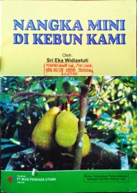 Nangka mini di kebun kami