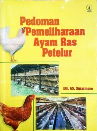 Pedoman Pemeliharaan Ayam Ras Petelur