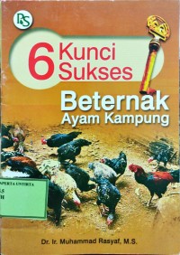 6 Kunci Sukses Beternak Ayam Kampung