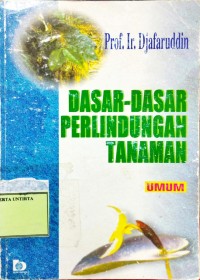 Dasar-dasar perlindungan Tanaman (Umum)