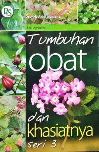 Tumbuhan Obat dan Khasiatnya Seri 3