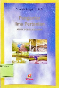 Pengantar Ilmu Pertanian Aspek Sosial Ekonomi