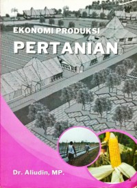 Ekonomi Produksi Pertanian