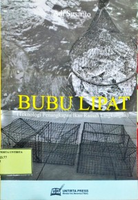 Bubu Lipat ( Teknologi Penangkapan Ikan Ramah Lingkungan)