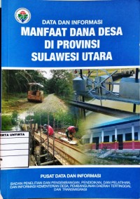 Data Dan Informasi Manfaat Dana Desa Di Provinsi Sulawesi Utara