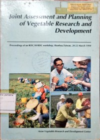 Joint Assessment And Planning Of Vegetable Research and Development