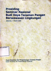 Prosiding Seminar Nasional Budi Daya Tanaman Pangan Berwawasan Lingkungan