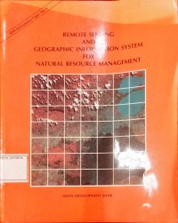 Remote Sensing Geographic Information System For Natural Resource Management