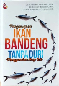 Pengasapan Ikan Bandeng Tanpa Duri Menggunakan Asap Cair