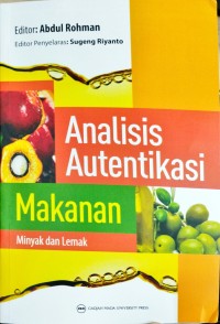 Analisis Autentikasi Makanan: Minyak dan Lemak