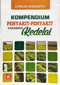 Kompendium Penyakit-Penyakit Tanaman Kedelai