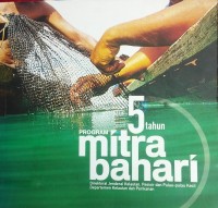 5 Tahun Program Mirta Bahari