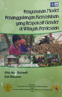 Penyusunan Model Penanggulangan Kemiskinan Yang Responsif Gender Di wilayah Perdesaan