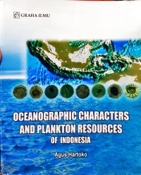 Oceanographic Characters And Plankton Resources Of Indonesia