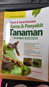 Image of Cepat & Tepat Berantas Hama & Penyakit Tanaman Pertanian Perkebunan