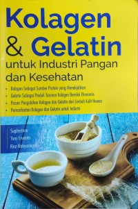 Image of Kolagen dan gelatin untuk industri pangan dan kesehatan