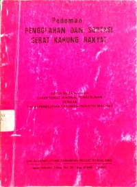 Pedoman Pengolahan Dan Sortasi Serat Karung Rakyat