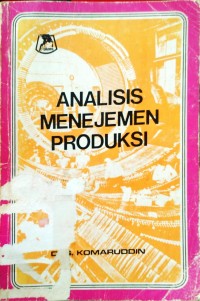 Analisis Manajemen Produksi