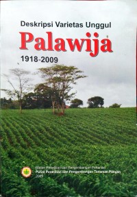 Deskripsi Varietas Unggul Palawija 1918-2009