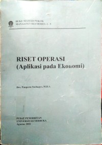 Riset Operasi (Aplikasi pada Ekonomi)