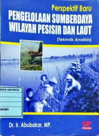 Perspektif Baru Pengelolaan Sumber Daya Wilayah Pesisir dan Laut