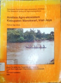 Analisis Agro-Ekosistem Untuk Pembangunan Masyarakat Pedesaan Irian Jaya