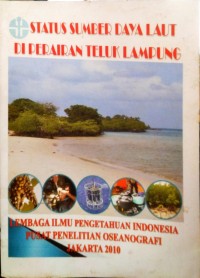 Status Sumber Daya Laut di Perairan Teluk Lampung