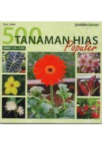 500 Tanaman Hias: Seri 1