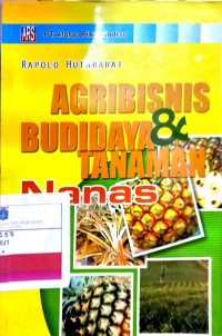 Agribisnis Dan Budidaya Tanaman Nanas