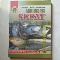 Budidaya - Usaha - Pengolahan Agribisnis Sepat