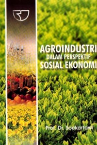 Agroindustri Dalam Perspektif Sosial Ekonomi