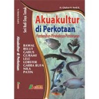 Akuakultur Di Perkotaan Pembenihan-Pendederan-Pembesaran