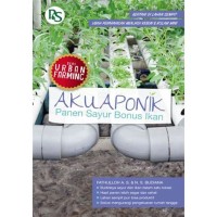 Akuaponik Panen Sayur Bonus Ikan