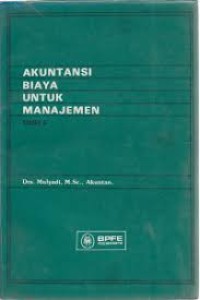 Akuntansi Biaya Untuk Manajemen
