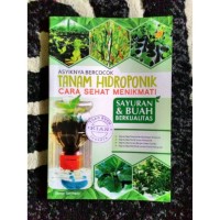 Asyiknya Bercocok Tanam Hidroponik: Cara Sehat menikmati