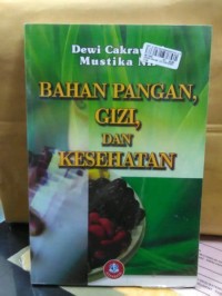 Bahan Pangan, Gizi, dan Kesehatan