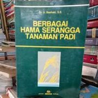 Berbagai Hama Serangga Tanaman Padi